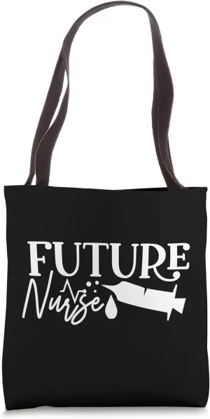 Future Nurse Nursing Doctor Medical Hospital Tote Bag