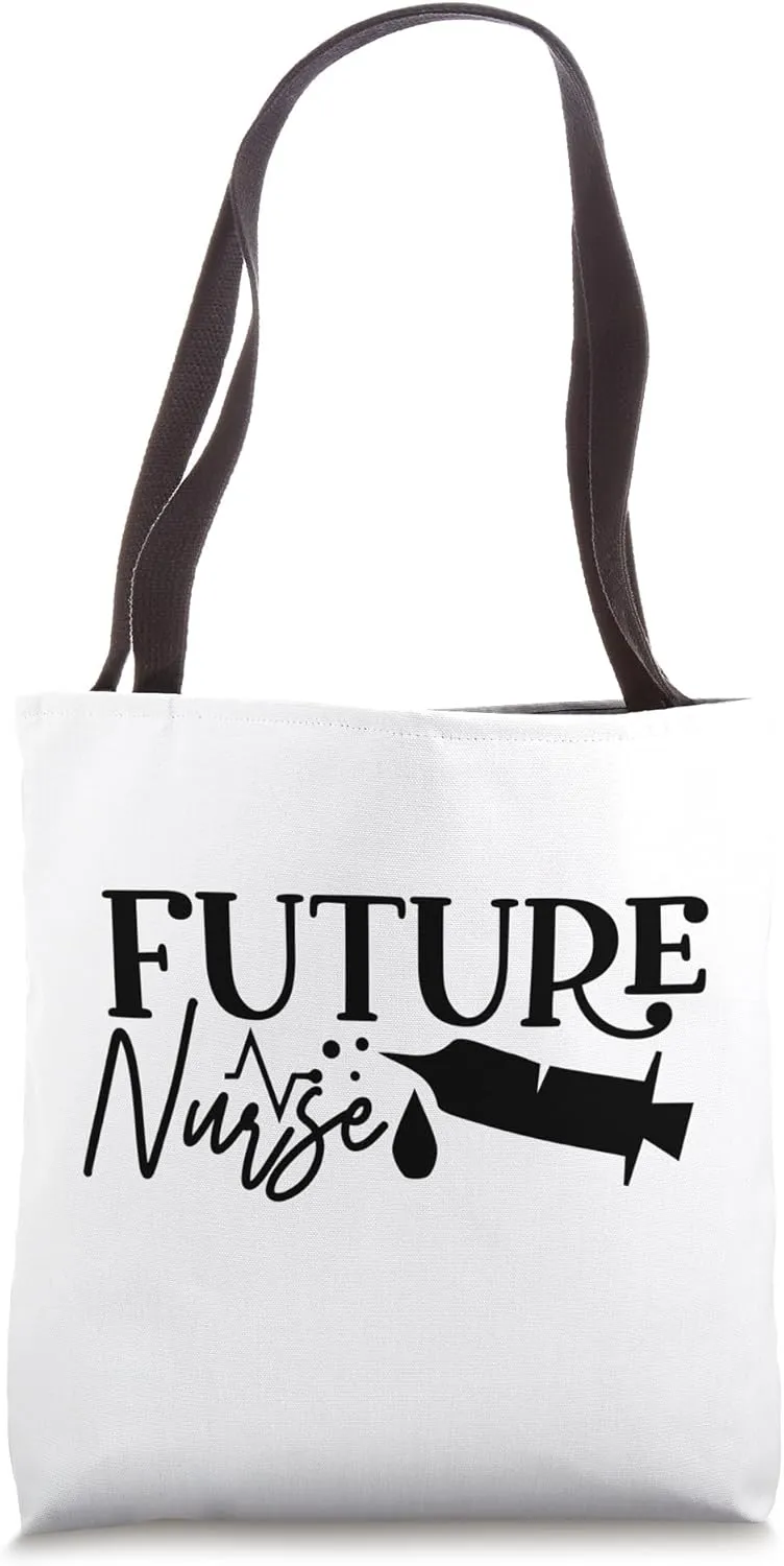 Future Nurse Nursing Doctor Medical Hospital Tote Bag
