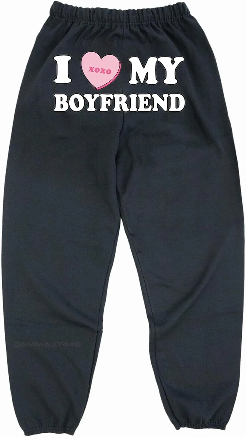 I Love My Boyfriend Sweatpants - Women's Sweatpants